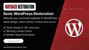 Basic_WordPress_Restoration-waybackrestoration.com