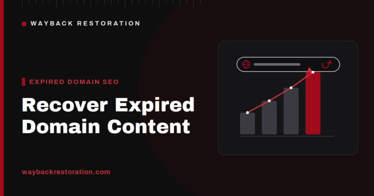 Recovering expired domain content from the Wayback Machine for SEO