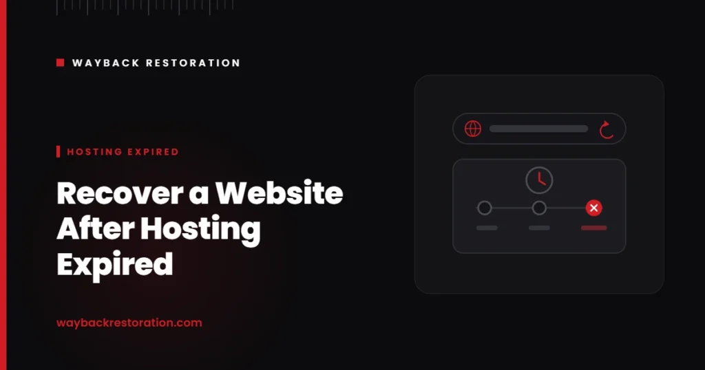 Recover a website after hosting expired — Wayback Restoration guide