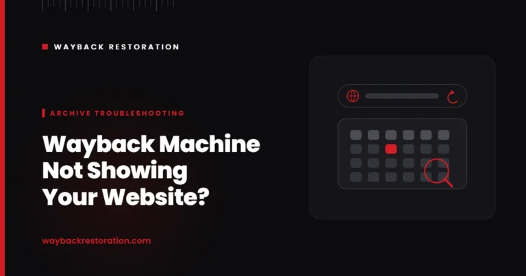 Wayback Machine not showing a website — archive calendar with missing snapshots